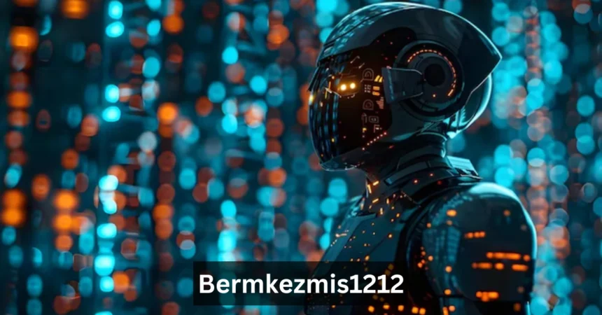 Bermkezmis1212: The Complete Guide You Need to Know