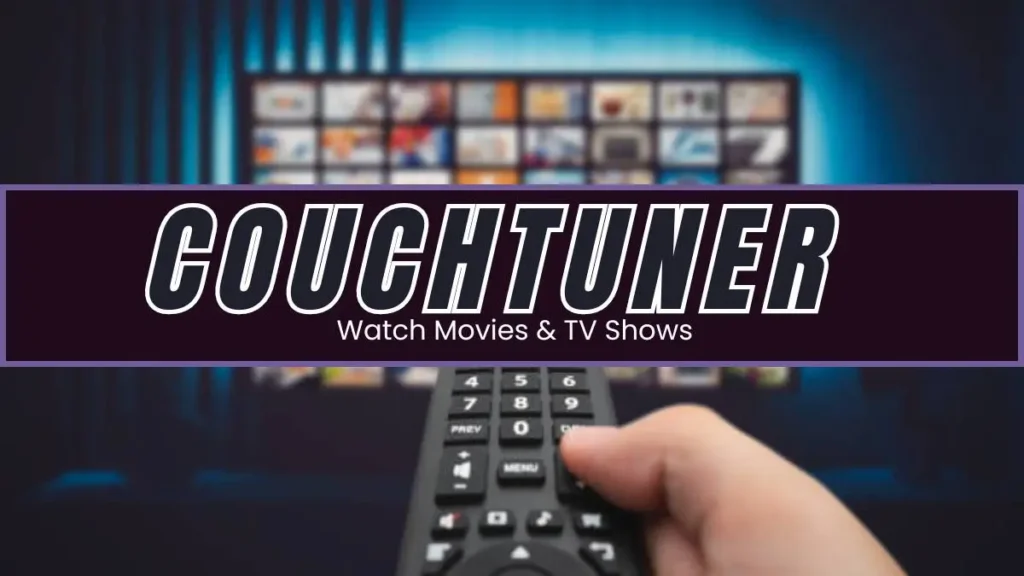 Couchtuner Guru: Your Ultimate Destination for Streaming TV Shows and Movies