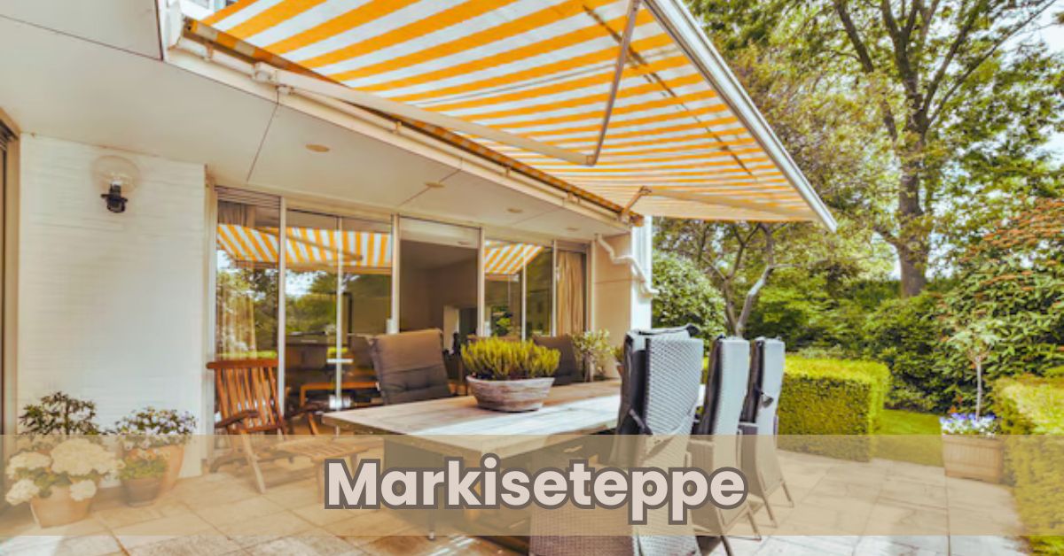 Why “Markiseteppe” Is the Summer Upgrade Every Home Needs