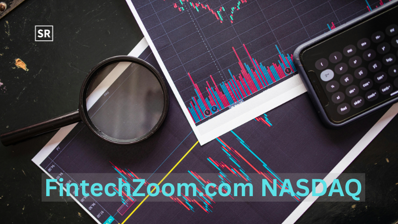 FintechZoom.com NASDAQ: A Smarter Way to Understand and Invest in the Stock Market FintechZoom.com NASDAQ: A Smarter Way to Understand and Invest in the Stock Market