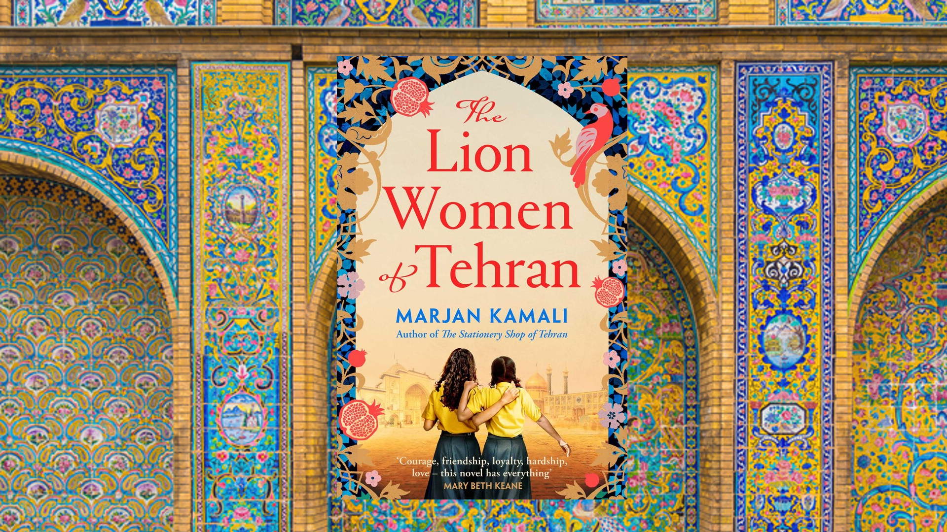 The Lion Women of Tehran Summary: A Powerful Story of Friendship, Resistance, and Identity