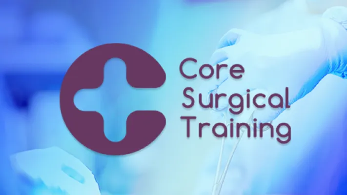 Core Surgical Training: Your Complete Guide to Starting a Surgical Career